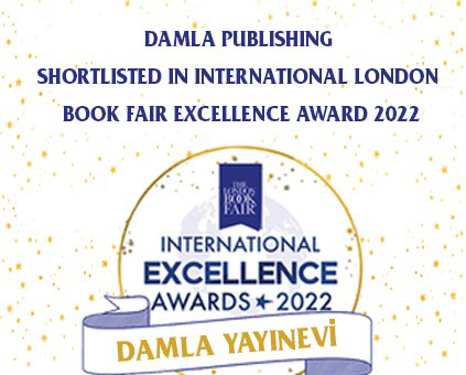 Damla Yayınevi Londra Kitap Fuarı Uluslararası Mükemmellik 2022 Ödülü Finalist Listesi’nde